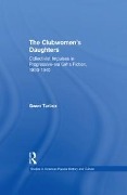 Cover-Bild zum Titel 'The Clubwomen's Daughters' von 'Gwen Tarbox'