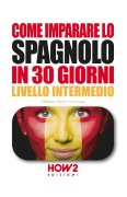 Cover-Bild zum Titel 'Corcione, F: ITA-COME IMPARARE LO SPAGNOLO' von 'Fabiana Paola Corcione'
