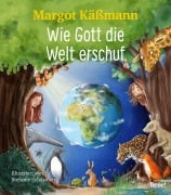 Wie Gott die Welt erschuf - Margot Käßmann