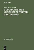 Cover-Bild zum Titel 'Geschichte der Juden im Zeitalter des Talmud' von 'Michael Avi-Yonah'