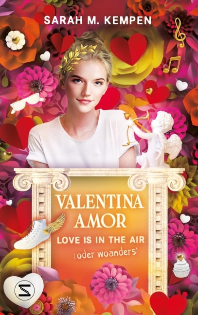 Valentina Amor. Love is in the air (oder woanders) - Sarah M. Kempen