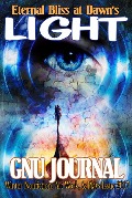 Cover-Bild zum Titel 'Eternal Bliss at Dawn's Light (GNU Journal Winter Other Works Issue 2017)' von 'Multi-Author Anthology'