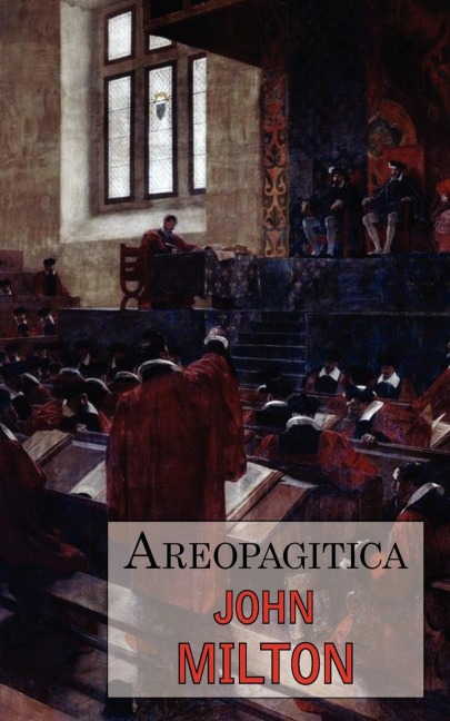 Areopagitica - John Milton