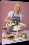 Cover-Bild zum Titel 'Oifach legger - Mein schwäbisches Backbuch' von 'Stefanie Biedermann'