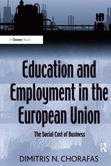 Education and Employment in the European Union - Dimitris N. Chorafas