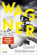 Cover-Bild zum Titel 'Wagner' von 'Gustaf Skördeman'
