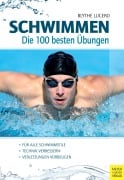 Cover-Bild zum Titel 'Schwimmen - Die 100 besten Übungen' von 'Blythe Lucero'