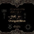 Cover-Bild zum Titel 'Der Duft von Orangenblüten' von 'Alexandra Mazar'