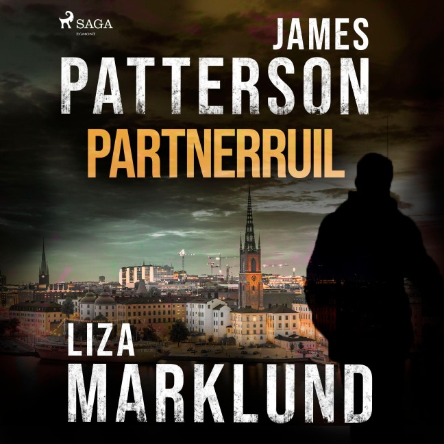 Partnerruil - Liza Marklund, James Patterson