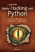 Cover-Bild zum Titel 'Mehr Hacking mit Python' von 'Justin Seitz'
