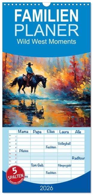 Familienplaner 2026 - Wild West Moments mit 5 Spalten (Wandkalender, 21 x 45 cm) CALVENDO - Babett Paul - Babetts Bildergalerie