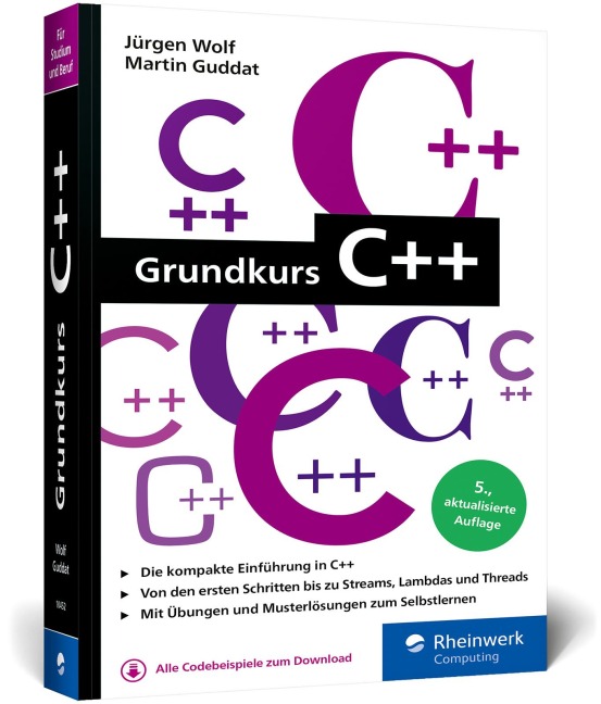 Grundkurs C++ - Jürgen Wolf, Martin Guddat