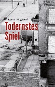 Cover-Bild zum Titel 'Todernstes Spiel' von 'Roman Heiligenthal'