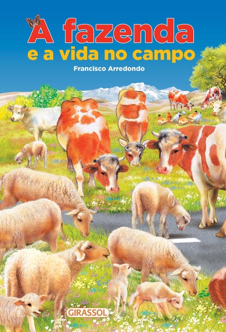 A Fazenda e a Vida no Campo - POP - Francisco Arredondo