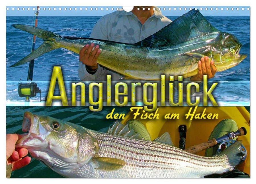 Anglerglück - den Fisch am Haken (Wandkalender 2026 DIN A3 quer), CALVENDO Monatskalender - Renate Utz