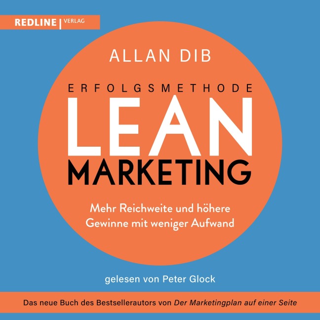 Erfolgsmethode Lean Marketing - Allan Dib