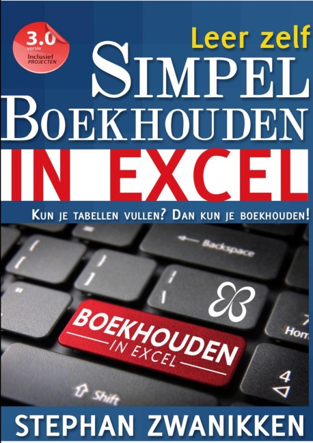 Boekhouden in Excel - Stephan Zwanikken