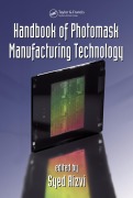 Cover-Bild zum Titel 'Handbook of Photomask Manufacturing Technology' von ''