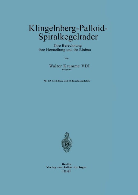 Klingelnberg-Palloid-Spiralkegelräder - Walter Krumme