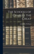 Cover-Bild zum Titel 'The Schools of Charles the Great' von 'James Bass Mullinger'