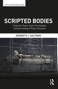 Scripted Bodies - Kenneth Saltman