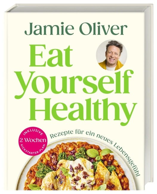 Eat Yourself Healthy - Jamie Oliver