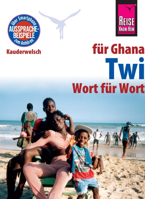 Reise Know-How Sprachführer Twi für Ghana - Wort für Wort: Kauderwelsch-Band 169 - William Nketia