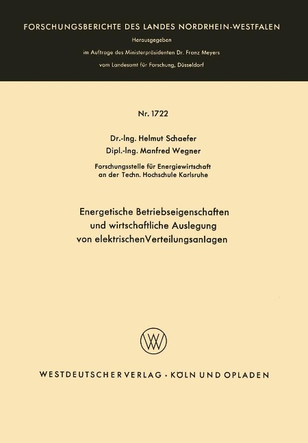 Energetische Betriebseigenschaften und wirtschaftliche Auslegung von elektrischen Verteilungsanlagen - Helmut Schaefer