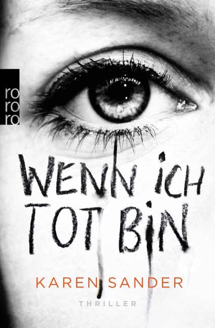 Wenn ich tot bin - Karen Sander