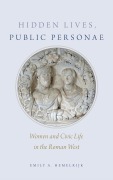 Cover-Bild zum Titel 'Hidden Lives, Public Personae' von 'Emily Hemelrijk'