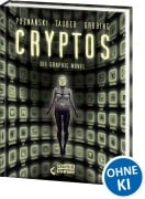 Cover-Bild zum Titel 'Cryptos - Die Graphic Novel' von 'Ursula Poznanski, Christopher Tauber'