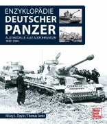 Cover-Bild zum Titel 'Enzyklopädie deutscher Panzer' von 'Hilary Louis Doyle, Thomas L. Jentz'