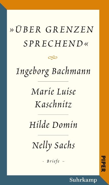 Salzburger Bachmann Edition - Ingeborg Bachmann, Hilde Domin, Marie Luise Kaschnitz, Nelly Sachs