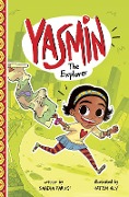 Cover-Bild zum Titel 'Yasmin the Explorer' von 'Saadia Faruqi'