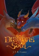 Cover-Bild zum Titel 'Dragon's Soul' von 'J. F. R. Coates'