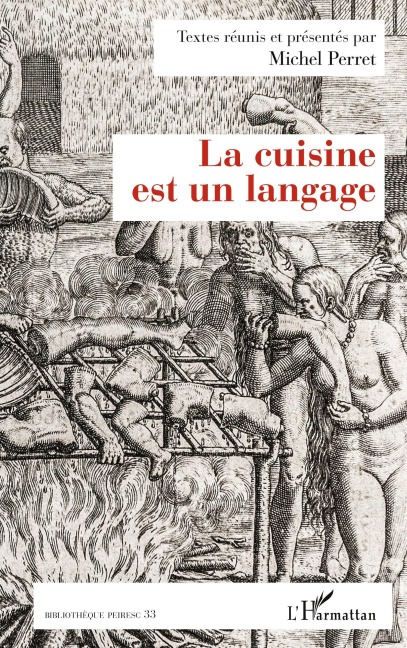 La cuisine est un langage - Michel Perret