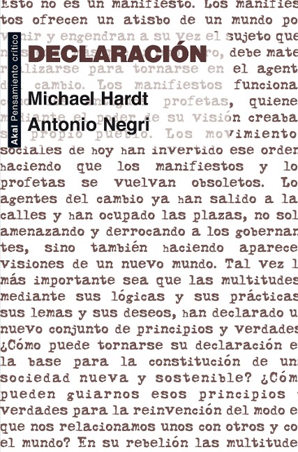 Declaración - Michael Hardt, Antonio Negri