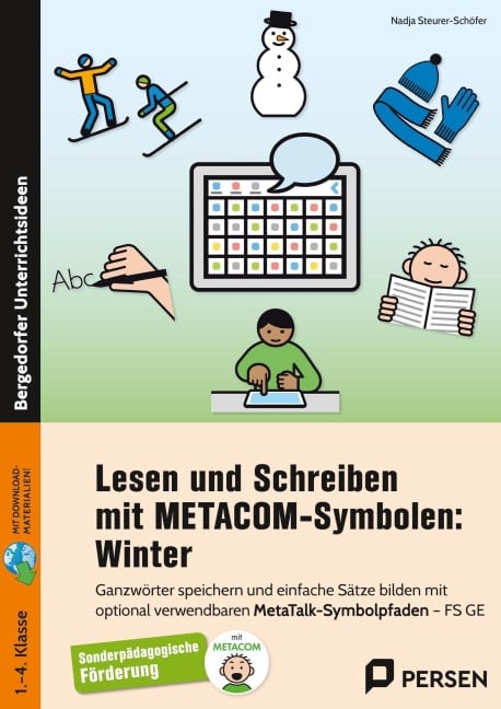 Lesen und Schreiben mit METACOM-Symbolen: Winter - Nadja Steurer-Schöfer