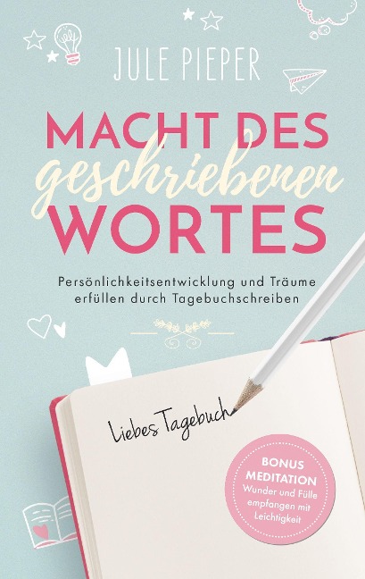 Macht des geschriebenen Wortes - Jule Pieper