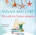Wo sich die Sterne spiegeln - Susan Mallery