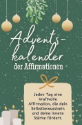 Cover-Bild zum Titel 'Adventskalender der Affirmationen' von 'Nora Peters'