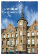 Cover-Bild zum Titel 'Düsseldorf - Altes Düsseldorf (Wandkalender 2027 DIN A2 hoch), CALVENDO Monatskalender' von 'Pixs:Sell'