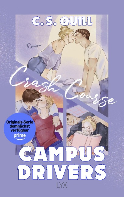 Campus Drivers - Crash Course - C. S. Quill
