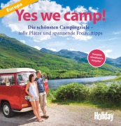 Cover-Bild zum Titel 'HOLIDAY Reisebuch: Yes we camp! Europa' von 'Heidi Siefert, Roland Schuler, Robert Köhler, Martina Krammer, Eva Stadler'