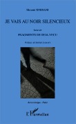 Cover-Bild zum Titel 'Je vais au noir silencieux' von 'Serhani'