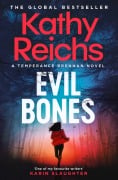 Cover-Bild zum Titel 'Evil Bones' von 'Kathy Reichs'