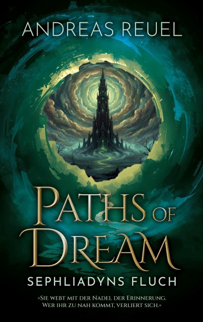 Paths of Dream - Andreas Reuel