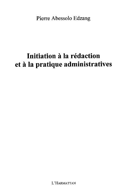 Initiation A la redaction et A la pratique administratives - Montserrat Benitez Fernandez