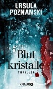 Cover-Bild zum Titel 'Blutkristalle' von 'Ursula Poznanski'