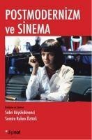 Postmodernizm ve Sinema - Semire Ruken Öztürk